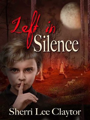 cover image of Left In Silence